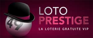 Nouvelle loterie gratuite - loto prestige